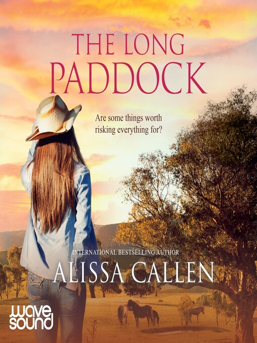 Title details for The Long Paddock by Alissa Callen - Wait list